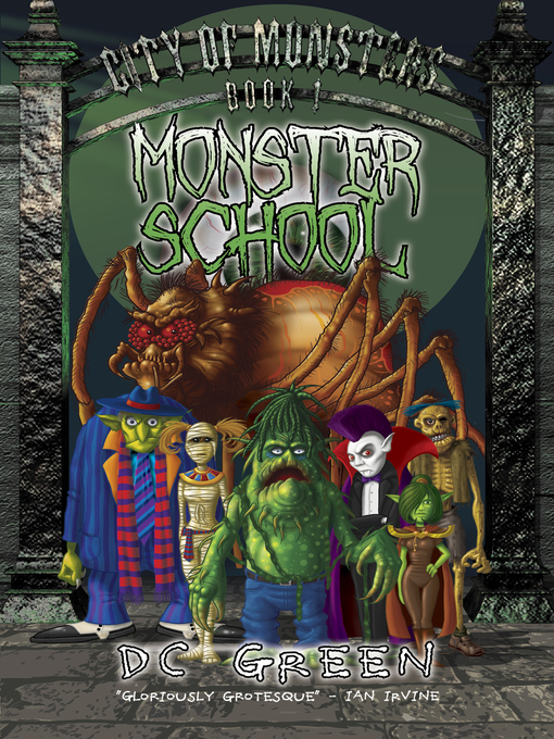 Title details for Monster School by D. C. Green - Available